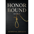 Honor Bound: Book 5 - Paperback