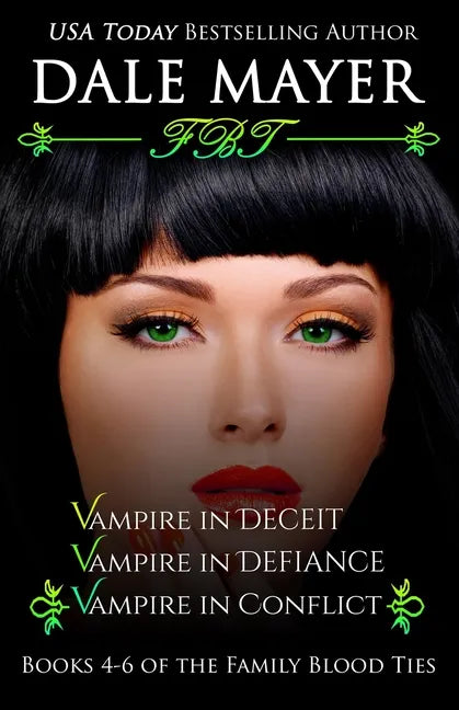Family Blood Ties Books 4-6 - Paperback