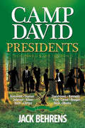Camp David Presidents: Their Families and the World - Paperback