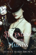 Ascending From Madness - Paperback
