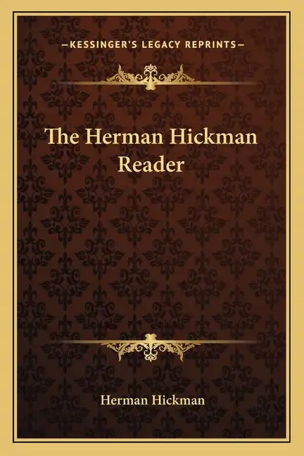 The Herman Hickman Reader - Paperback