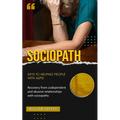 Sociopath: Keys to helping people with aspd (Recovery from codependent and abusive relationships with sociopaths) - Paperback