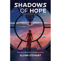 Shadows of Hope: A Science Fiction and Fantasy Anthology - Paperback
