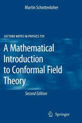 A Mathematical Introduction to Conformal Field Theory - Paperback