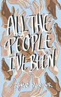 All the People I've Been - Paperback