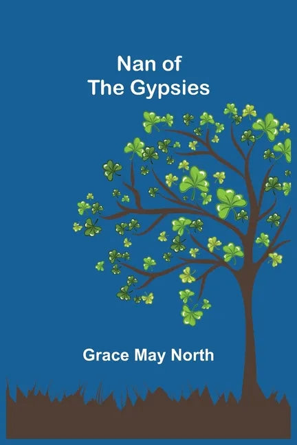 Nan of the Gypsies - Paperback