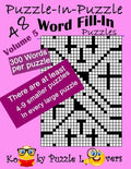 Puzzle-in-Puzzle Word Fill-In, Volume 5, Over 300 words per puzzle - Paperback