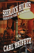 Sherlock Holmes Through The Microscope - Paperback