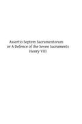 Assertio Septem Sacramentorum: or A Defence of the Seven Sacraments - Paperback