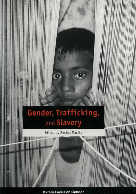 Gender, Trafficking and Slavery - Paperback