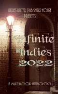 Infinite Indies: 2022 - Paperback