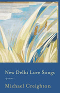 New Delhi Love Songs: Poems - Paperback