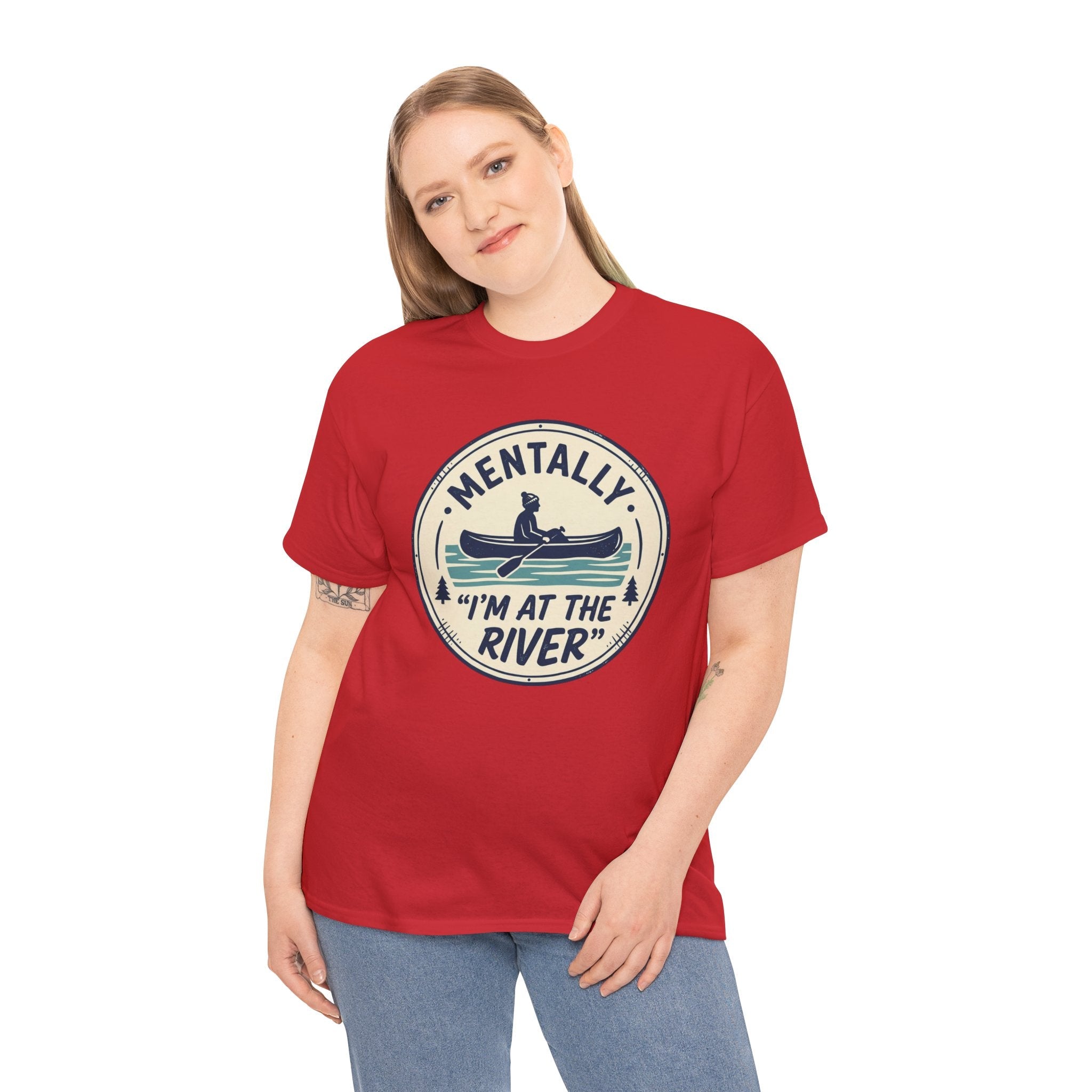 "Mentally I’m At The River" Canoe Graphic Tee