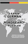 Learn German with Wordsearch Puzzles - Paperback