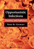 Opportunistic Infections: Treatment and Prophylaxis - Paperback