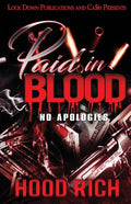 Paid in Blood: No Apologies - Paperback