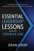 Essential Leadership Lessons from the Thin Blue Line - Paperback