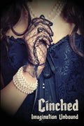 Cinched: Imagination Unbound - Paperback