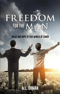 Freedom for the Man - Paperback