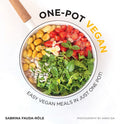One-Pot Vegan: Easy Vegan Meals in Just One Pot - Paperback