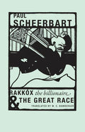 Rakkóx the Billionaire & the Great Race - Paperback