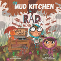 My Mud Kitchen is Rad - Paperback