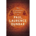 The Complete Poems of Paul Laurence Dunbar - Paperback
