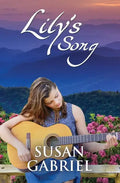 Lily's Song: Southern Historical Fiction (Wildflower Trilogy Book 2) - Paperback