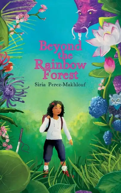 Beyond the Rainbow Forest - Hardcover