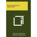 Black Blood In Kentucky - Paperback