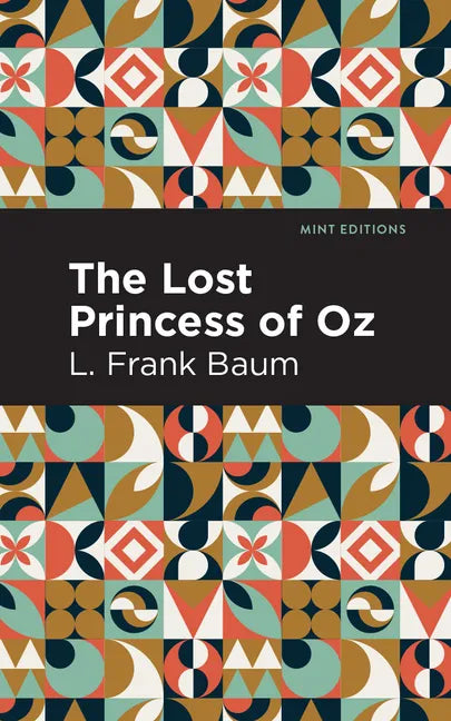 The Lost Princess of Oz - Paperback