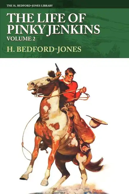 The Life of Pinky Jenkins, Volume 2 - Paperback