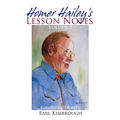 Homer Hailey's Lesson Notes (Volume 2) - Paperback
