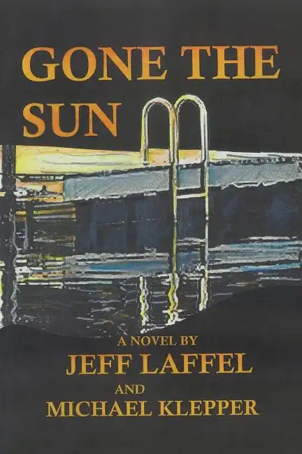 Gone the Sun - Paperback