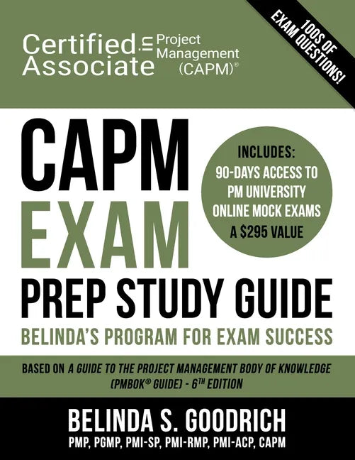 CAPM Exam Prep Study Guide: Belinda's All-in-One Program for Exam Success - Paperback