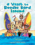 A Visit to Doodle Bird Island - Paperback