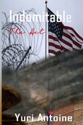 Indomitable: The Act - Paperback
