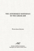 The Asterisked Materials in the Greek Job - Paperback
