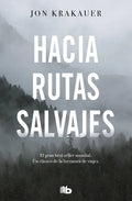Hacia Rutas Salvajes / Into the Wild - Paperback