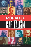 Morality and Capitalism: A Dialogue on Freedom - Paperback