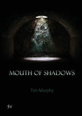 Mouth of Shadows - Paperback