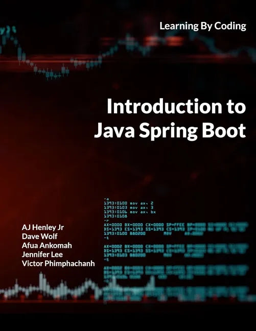 Introduction to Java Spring Boot: Learning By Coding - Paperback