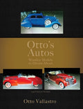 Otto's Autos: Wooden Models to Dream About - Hardcover