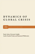 Dynamics of Global Crisis - Paperback