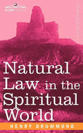 Natural Law in the Spiritual World - Paperback