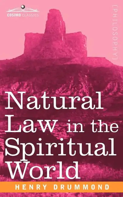 Natural Law in the Spiritual World - Paperback