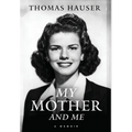 My Mother and Me - Hardcover