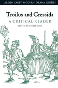 Troilus and Cressida: A Critical Reader - Paperback
