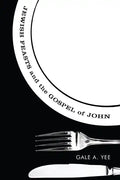 Jewish Feasts and the Gospel of John - Paperback