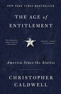 The Age of Entitlement: America Since the Sixties - Paperback